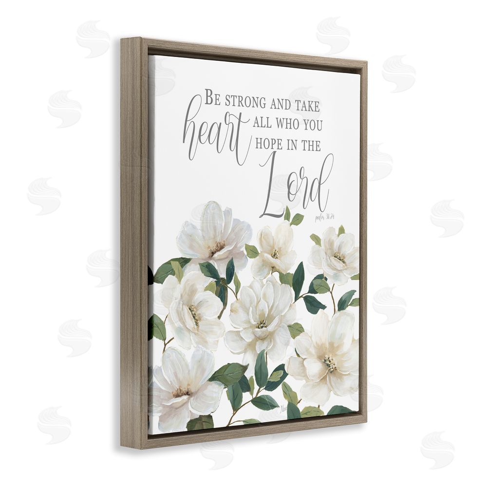 Nan Be Strong And Take Heart Brown Floating Frame Canvas Wall Art Print