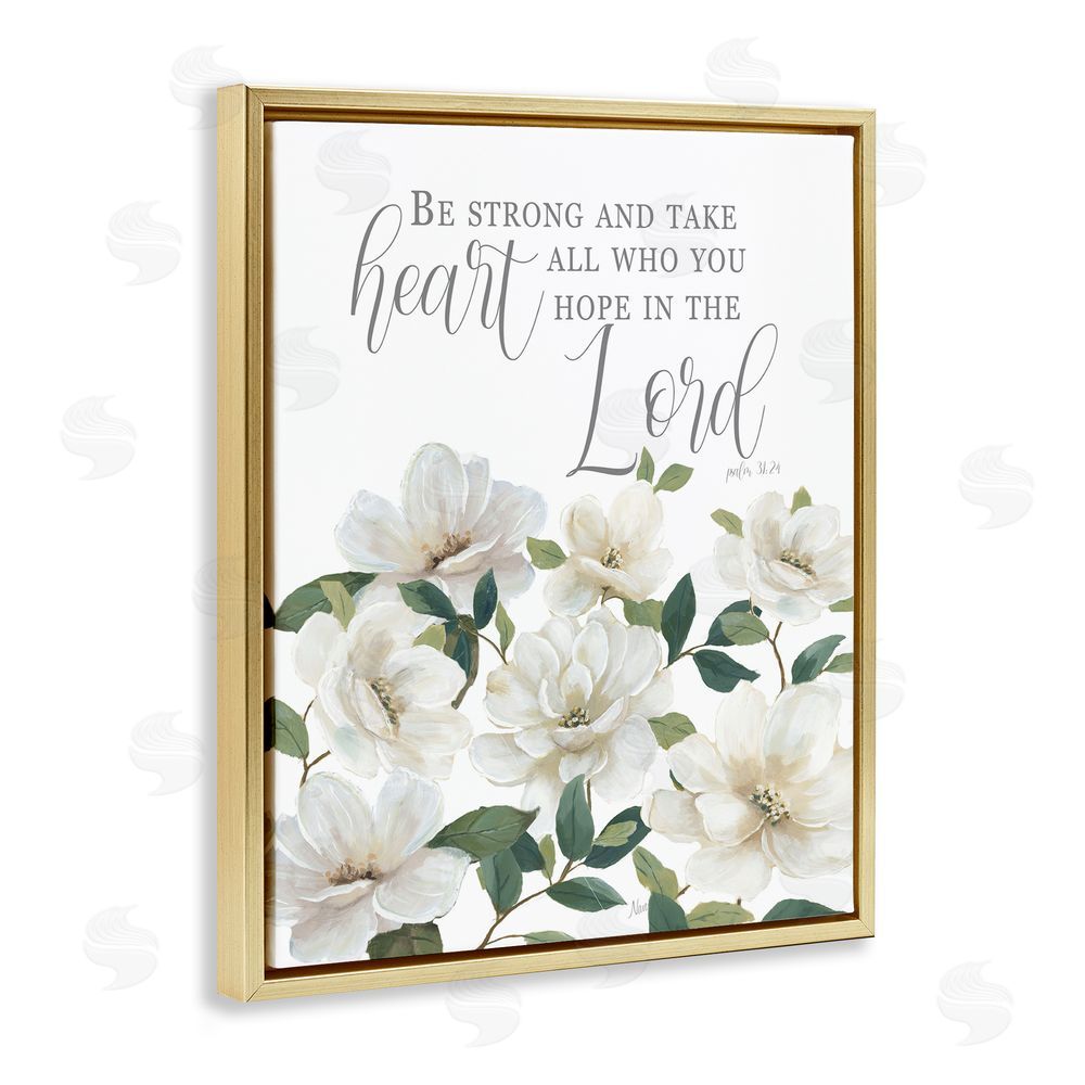 Nan Be Strong And Take Heart Gold Floating Frame Canvas Wall Art Print