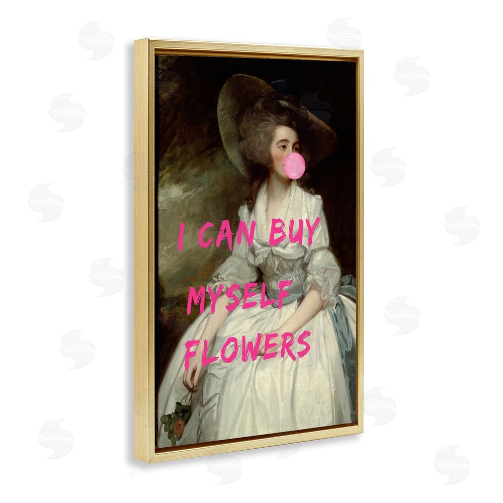 1x I Can Buy Myself Flowers Gold Floating Frame Canvas Wall Art Print
