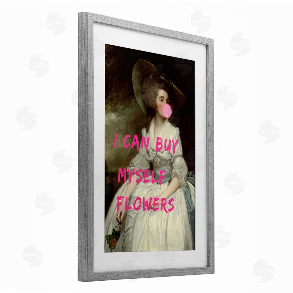 1x I Can Buy Myself Flowers Gray Framed Print Under Glass Wall Art