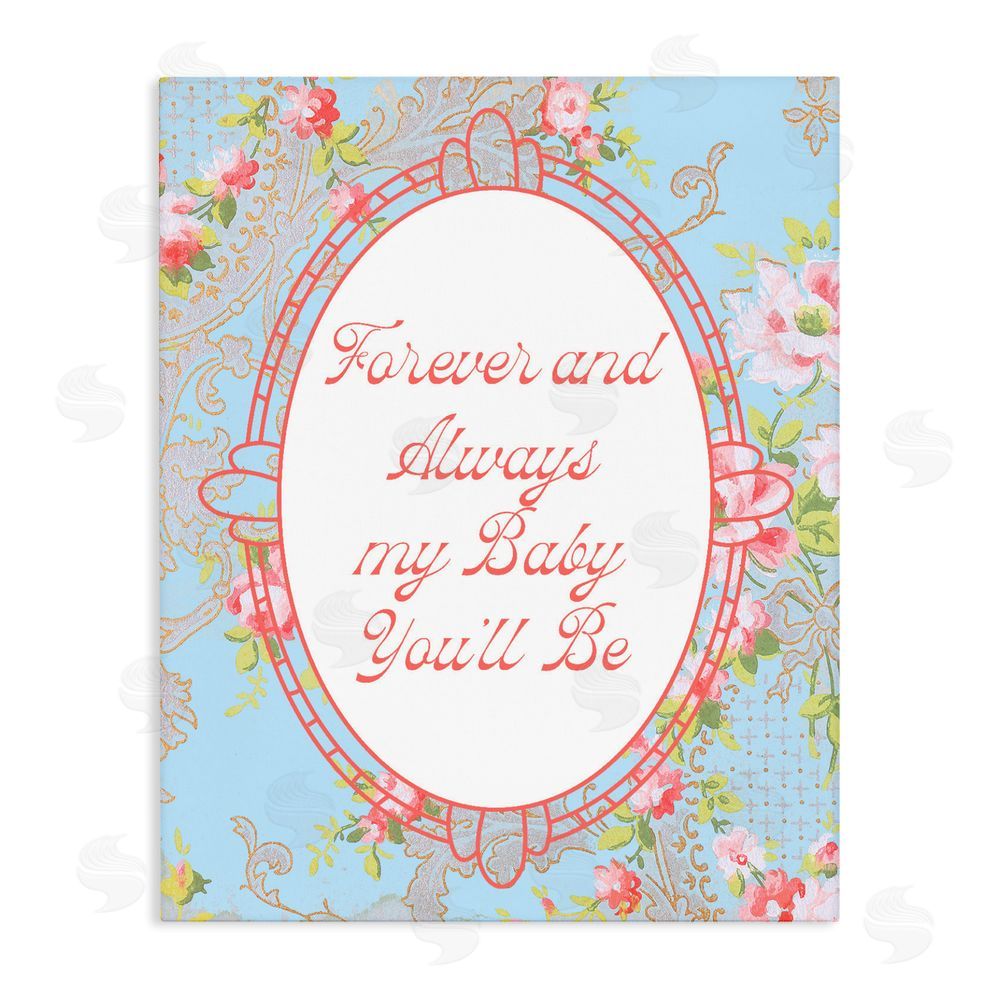 Daphne Polselli Forever And Always My Baby Stretched Canvas Wall Art