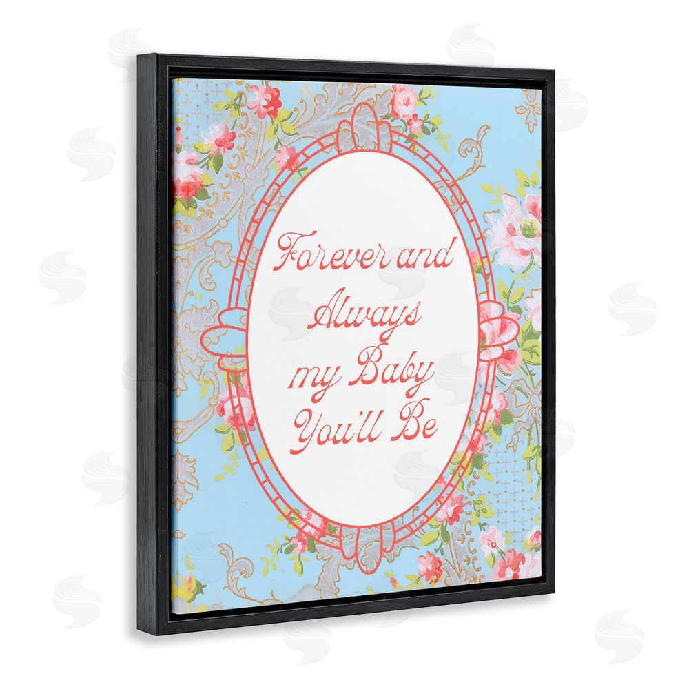 Daphne Polselli Forever And Always My Baby Black Floating Framed Canvas Wall Art