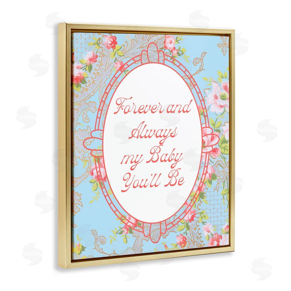 Daphne Polselli Forever And Always My Baby Gold Floating Framed Canvas Wall Art