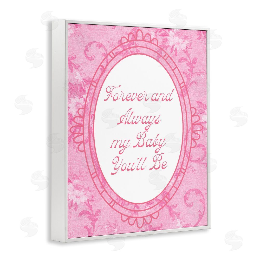 Daphne Polselli Forever & Always My Baby White Framed Giclee Wall Art