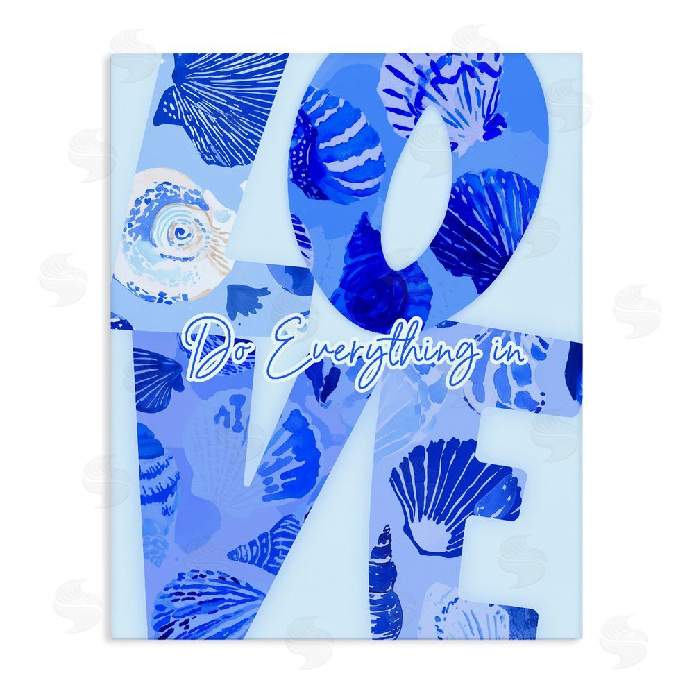 Ziwei Li Coastal Do Everything In Love Stretched Canvas Wall Art Print