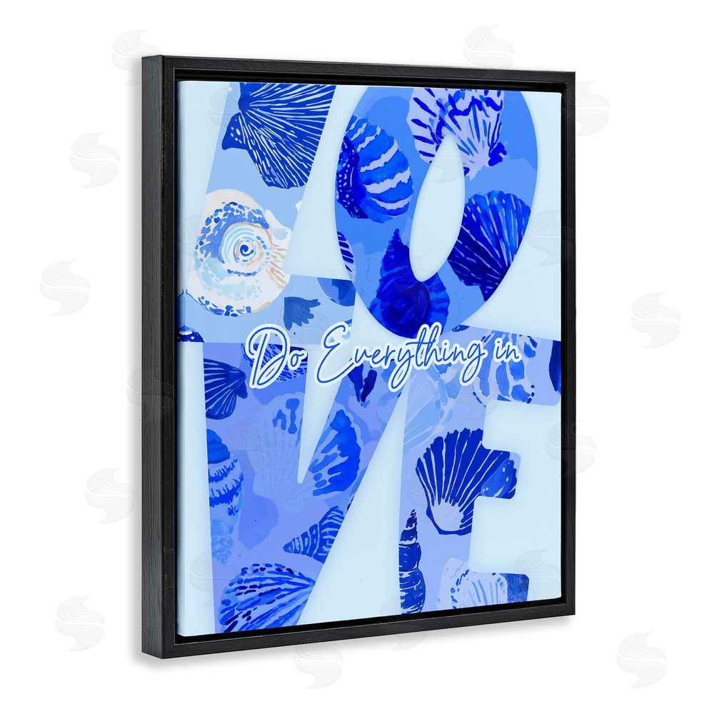 Ziwei Li Coastal Do Everything In Love Black Floating Frame Canvas Wall Art Print