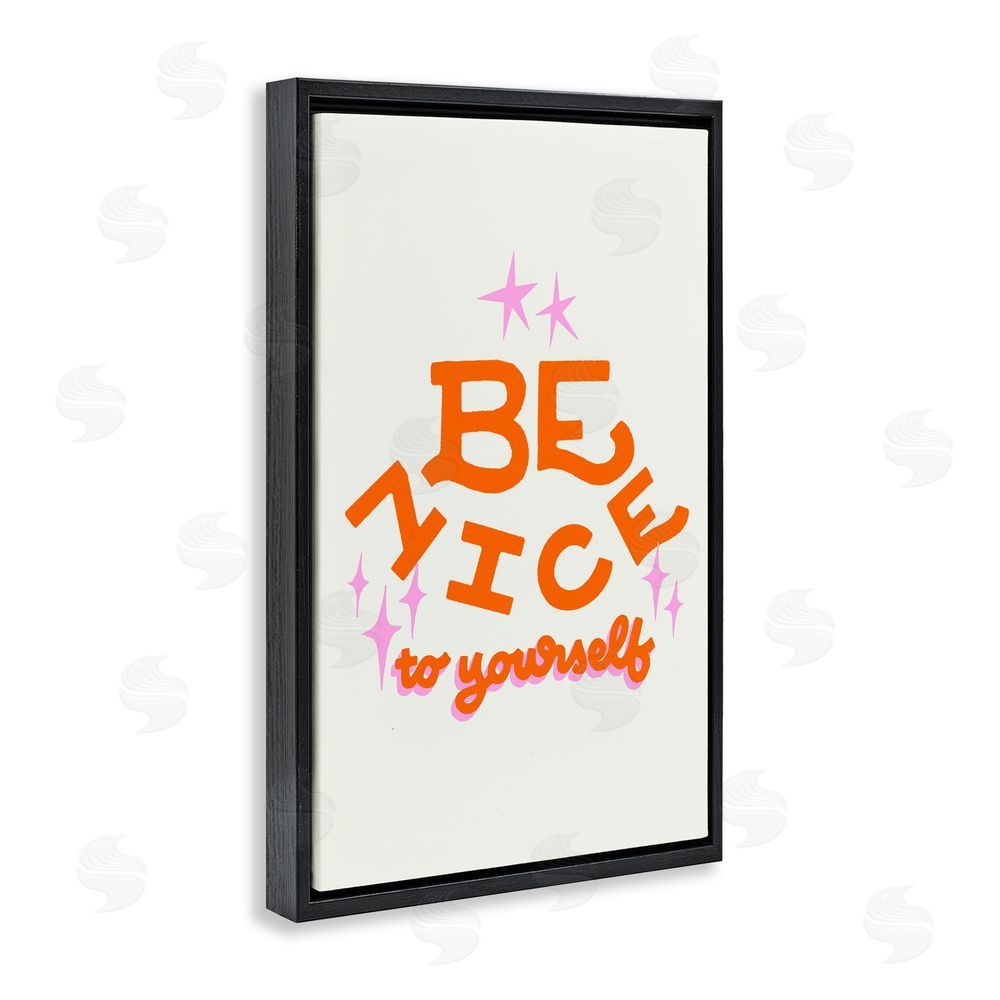 Indira Prieto | IndySign Be Nice To Yourself Black Floating Frame Canvas Wall Art Print
