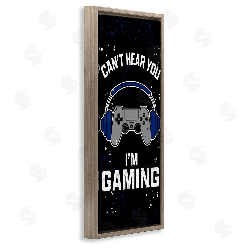 Kim Allen Can't Hear You Gaming Brown Floating Frame Canvas Wall Art Print