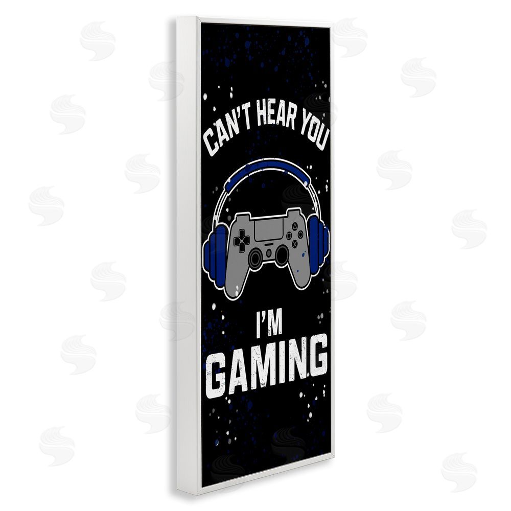 Kim Allen Can't Hear You Gaming White Framed Giclee Wall Art Print