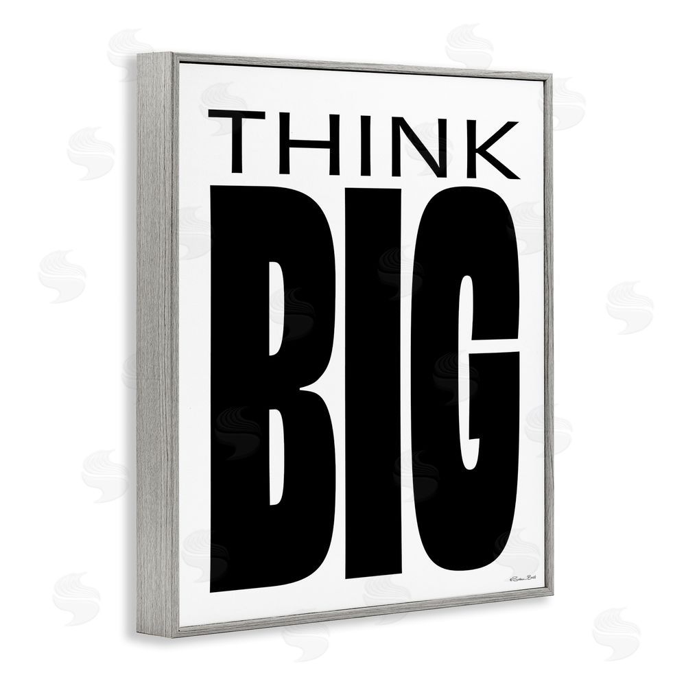 Susan Ball Think Big Bold Encouragement Gray Framed Giclee Wall Art Print
