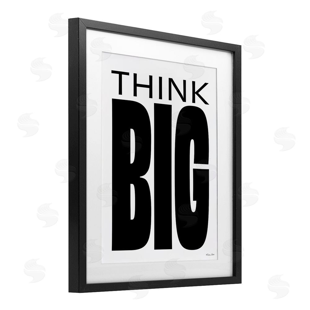 Susan Ball Think Big Bold Encouragement Black Framed Print Under Glass Wall Art