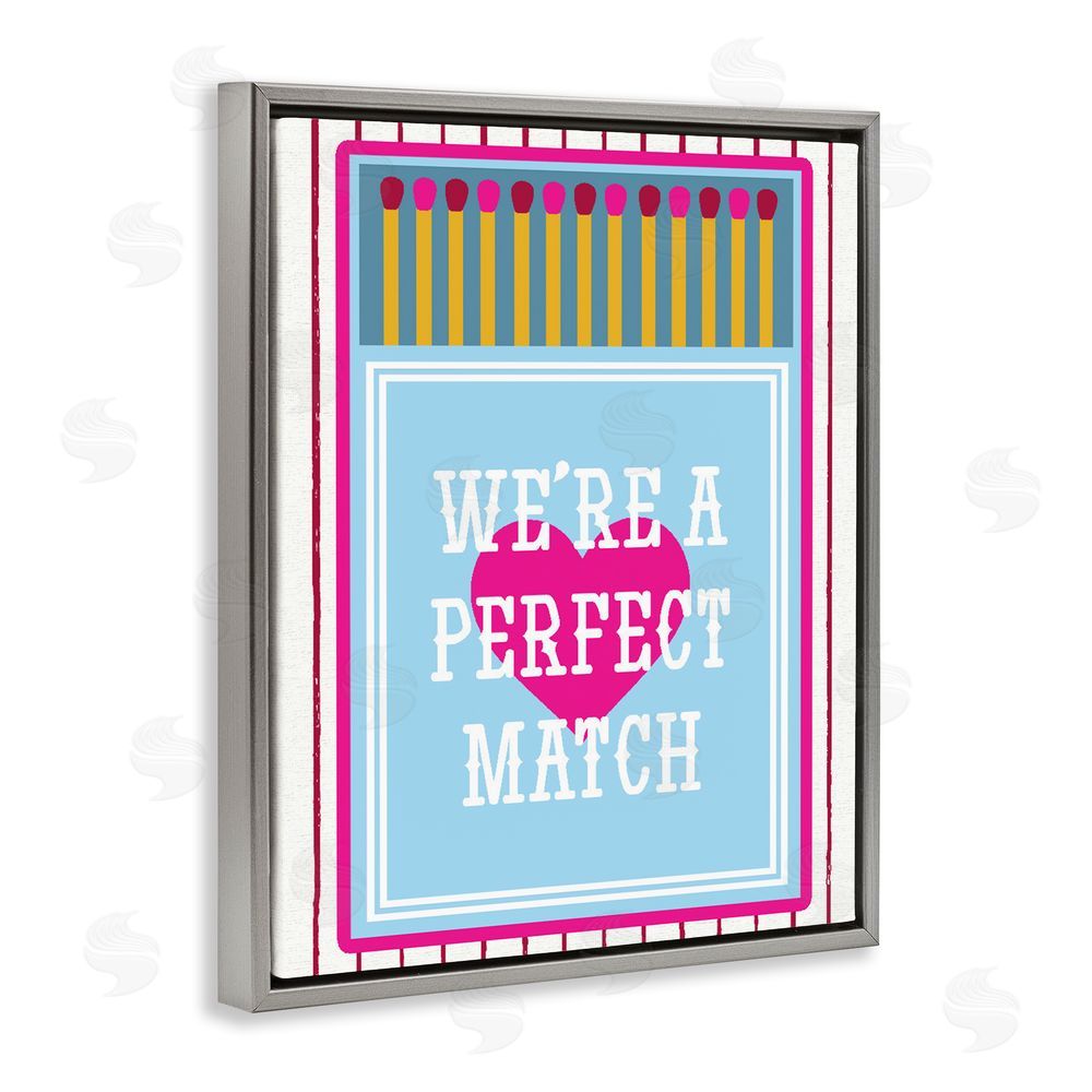 Lil' Rue We're A Perfect Match Gray Floating Framed Canvas Wall Art Print