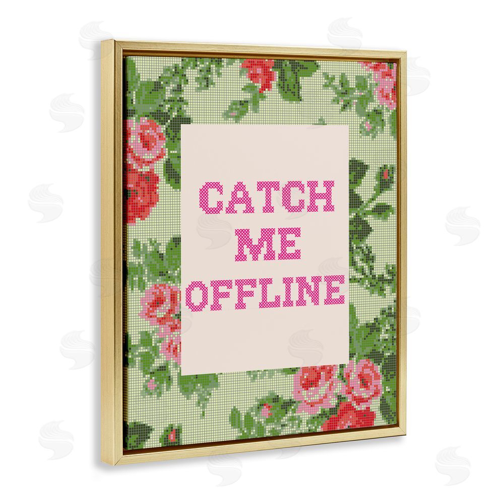 Stupell Studio Catch Me Offline Faux Cross Stitch Gold Floating Frame Stretched Canvas Wall Art Print