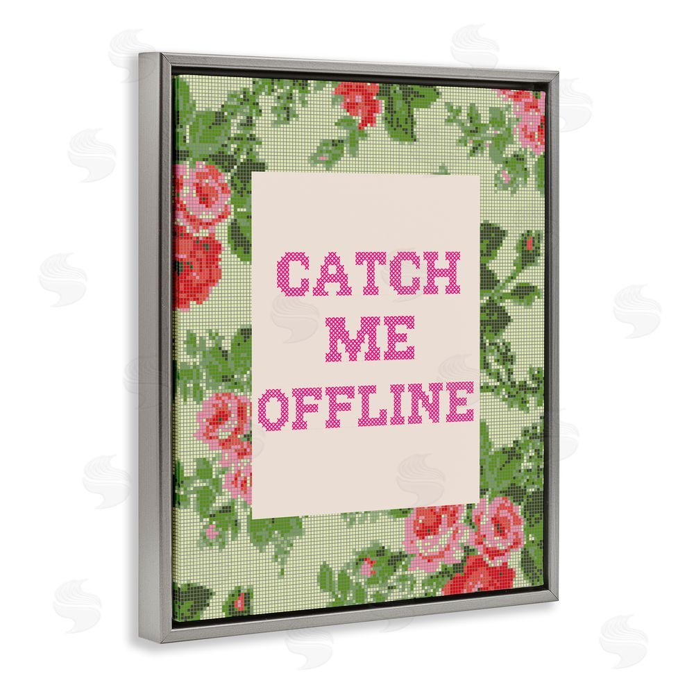 Stupell Studio Catch Me Offline Faux Cross Stitch Gray Floating Frame Stretched Canvas Wall Art Print