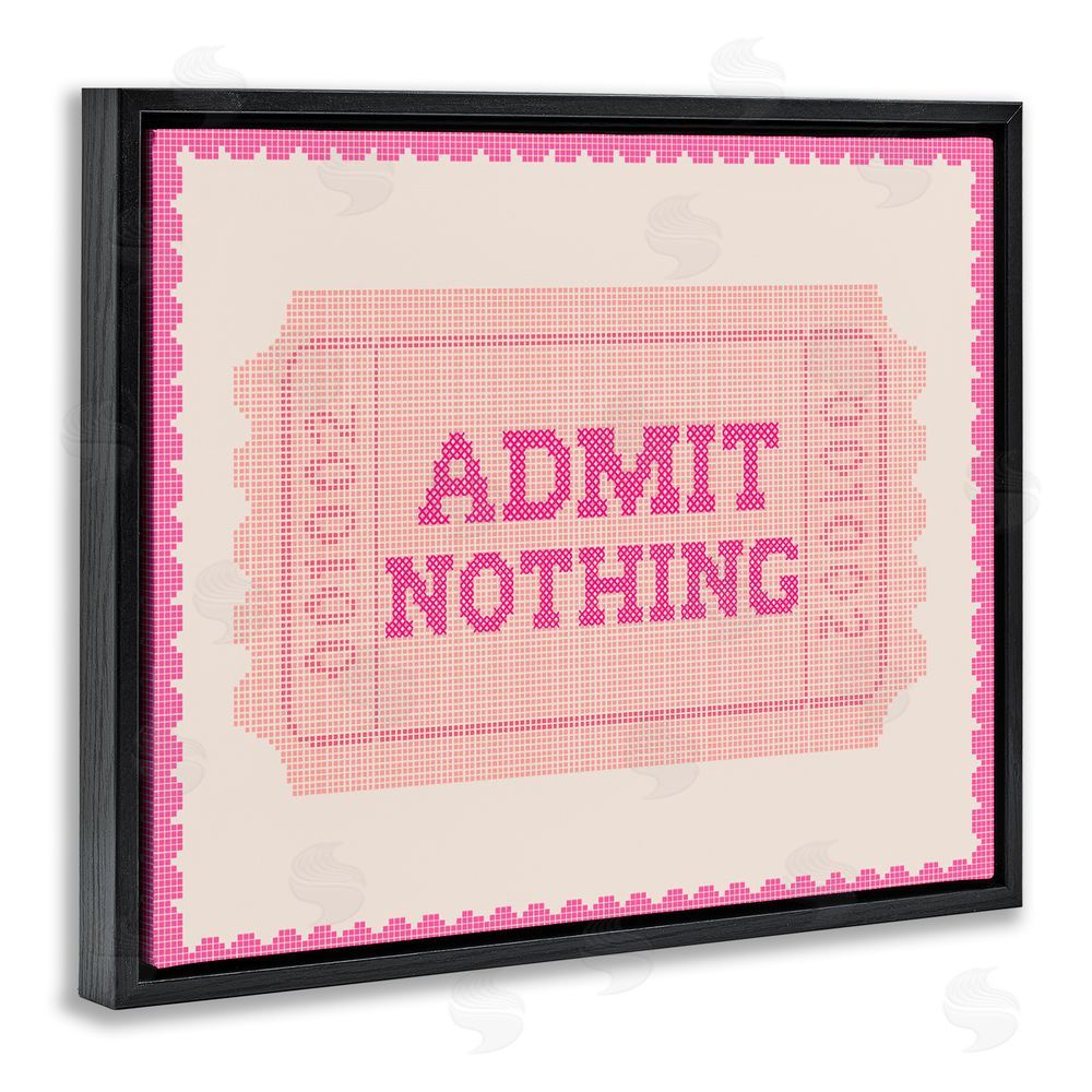 Stupell Studio Admit Nothing Retro Pink Ticket Black Floating Frame Stretched Canvas Wall Art Print