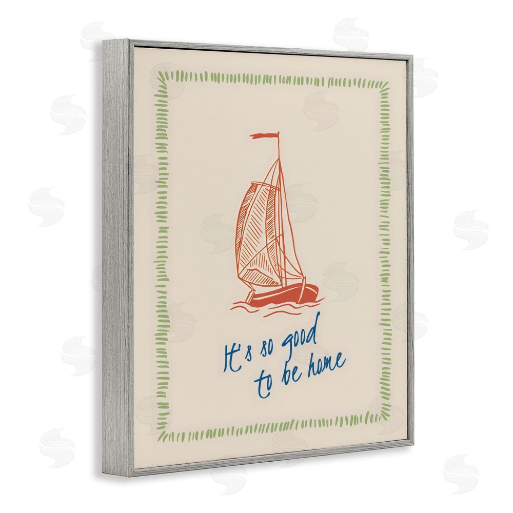 The Prints Vibe Good To Be Home Sailboat Gray Framed Giclee Wall Art
