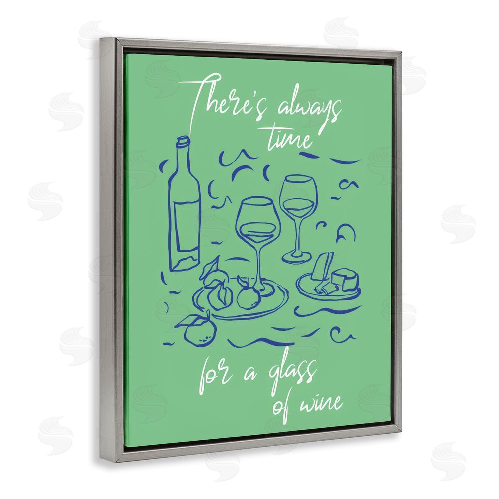 The Prints Vibe Always Time For Glass Of Wine Gray Floating Frame Stretched Canvas Wall Art Print