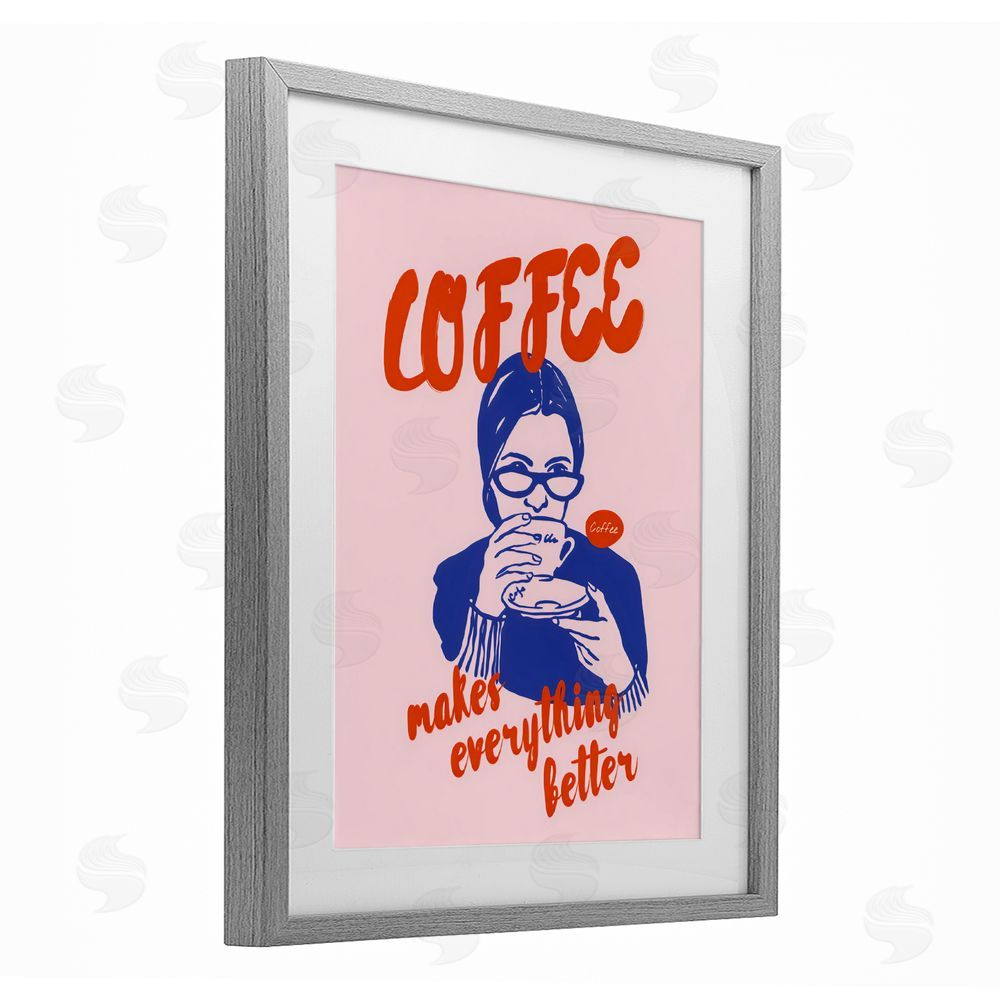 The Prints Vibe Coffee Makes Everything Better Gray Framed Print Under Glass Wall Art