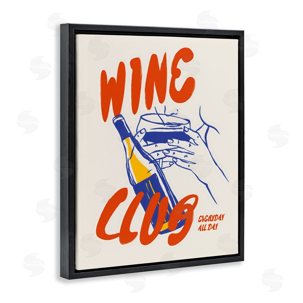 The Prints Vibe Wine Club Every Day Black Floating Framed Canvas Wall Art Print
