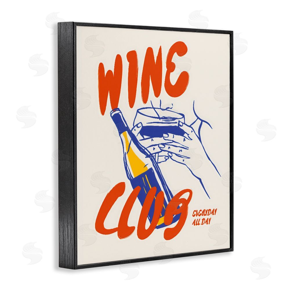 The Prints Vibe Wine Club Every Day Black Framed Giclee Wall Art Print