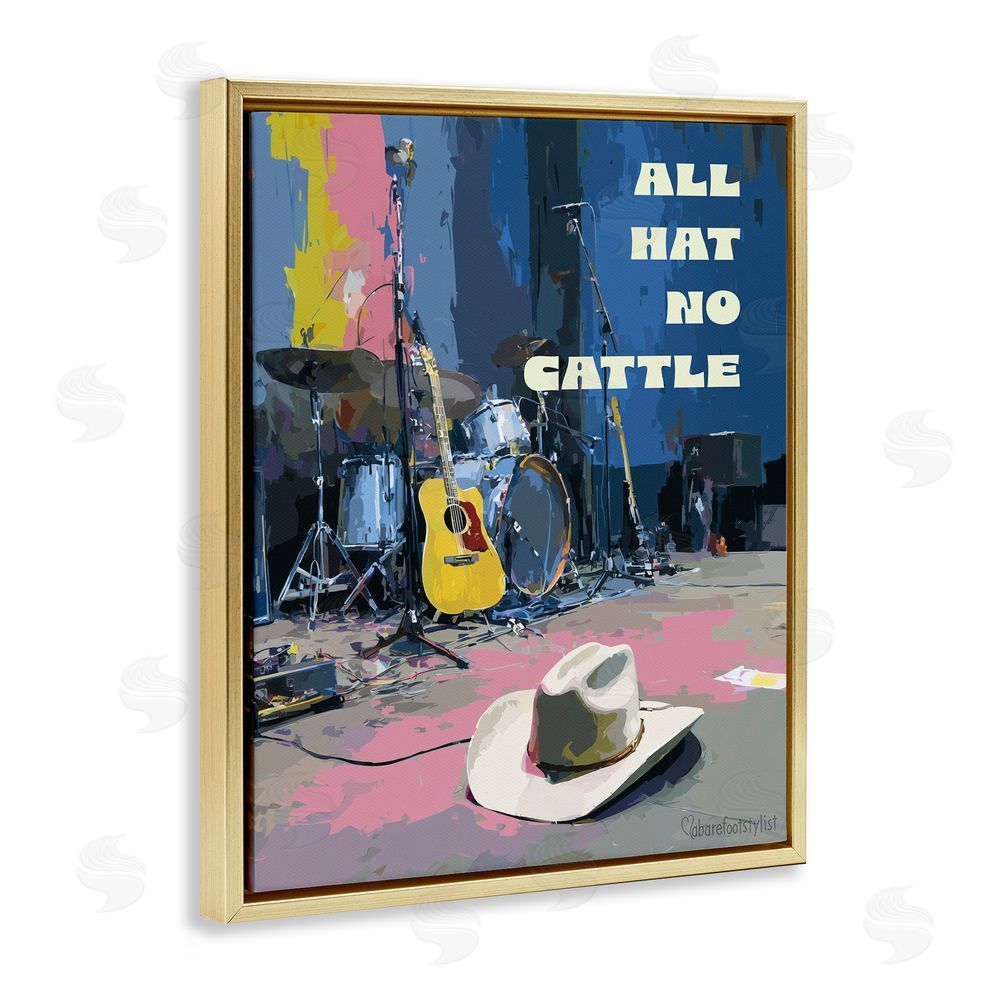 A Barefoot Stylist All Hat No Cattle Musician Gold Floating Frame Canvas Wall Art Print
