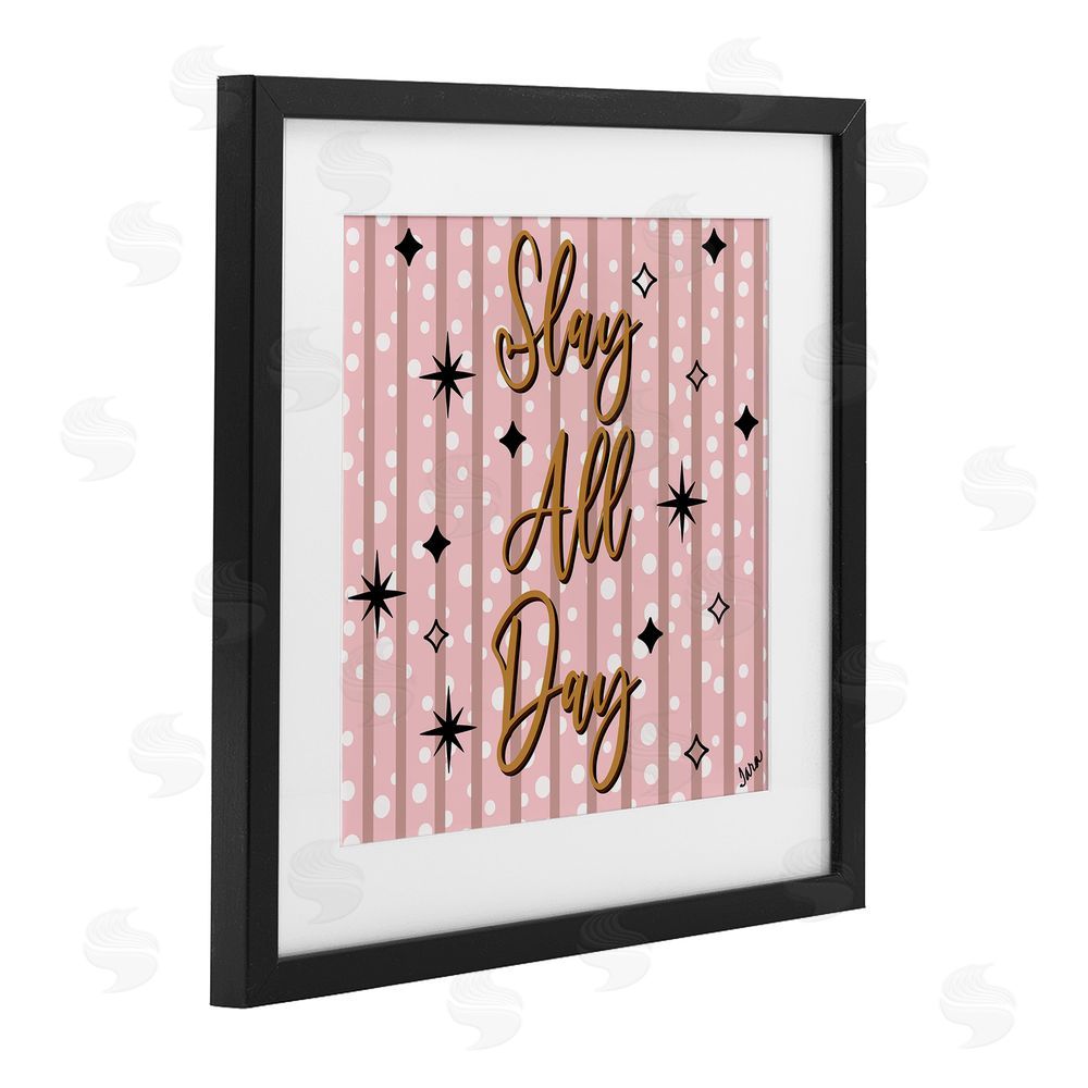 Tara Boone Slay All Day with Sparkle Pattern Black Framed Print Under Glass with White Mat Wall Art