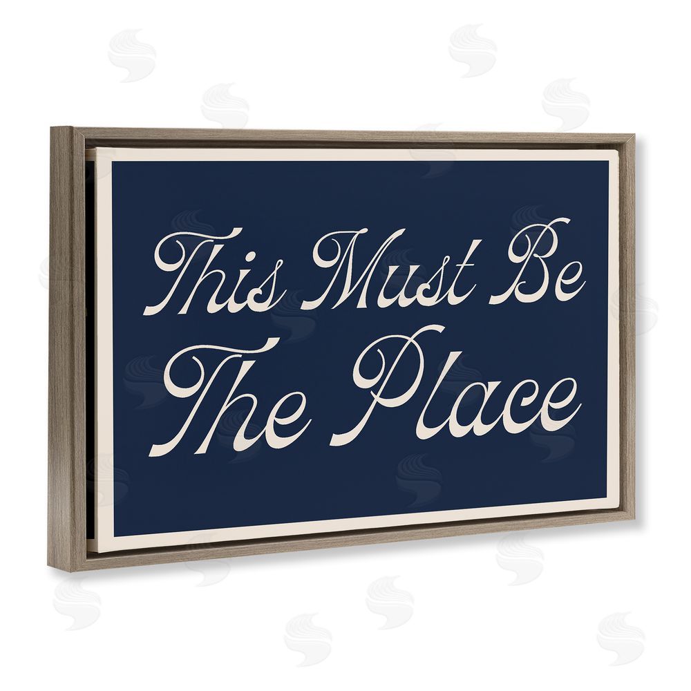 Lil' Rue Blue This Must Be The Place Brown Floating Frame Canvas Wall Art Print