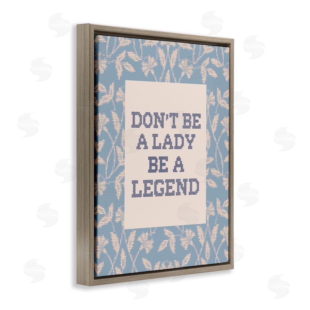 Lil' Rue Be A Legend Faux Cross Stitch Brown Floating Frame Canvas Wall Art Print
