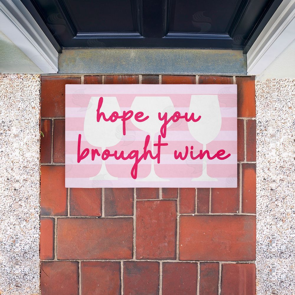 Stupell Studio Hope You Brought Wine Pin Unwoven Outdoor Door Mat