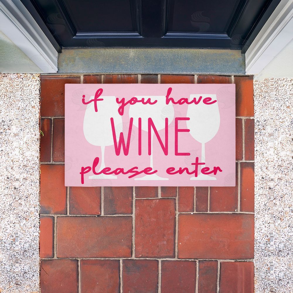 Stupell Studio If You Have Wine Greeting Unwoven Outdoor Door Mat