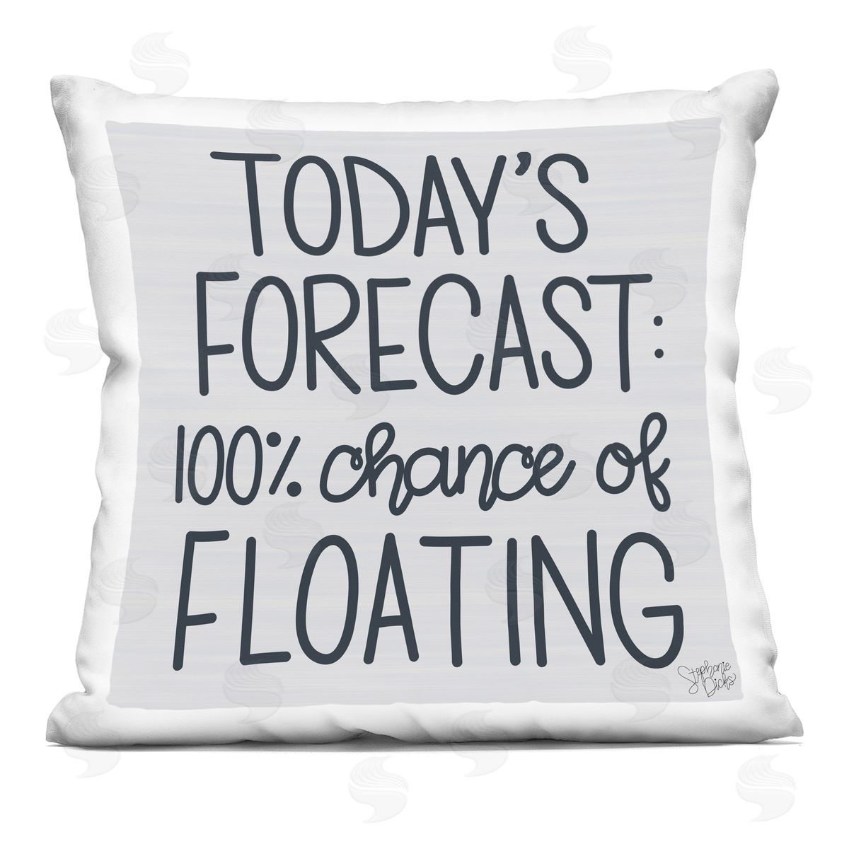 Today's Forecast Floating Phrase Decorative Printed Pillow, Home Decor by Stephanie Dicks