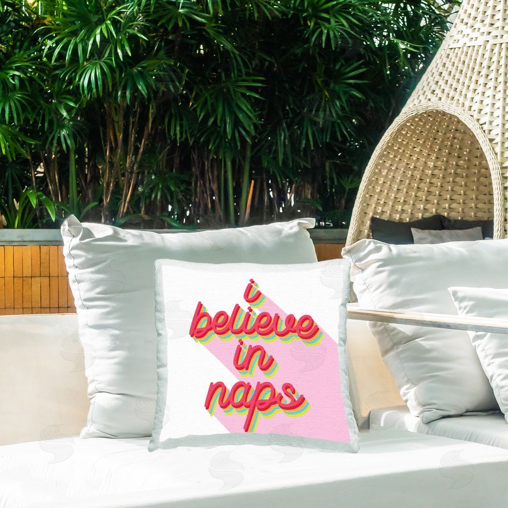 Stupell Studio Bold Believe in Naps Outdoor Quick-Dry Polyester Printed Throw Pillow in Back Yard