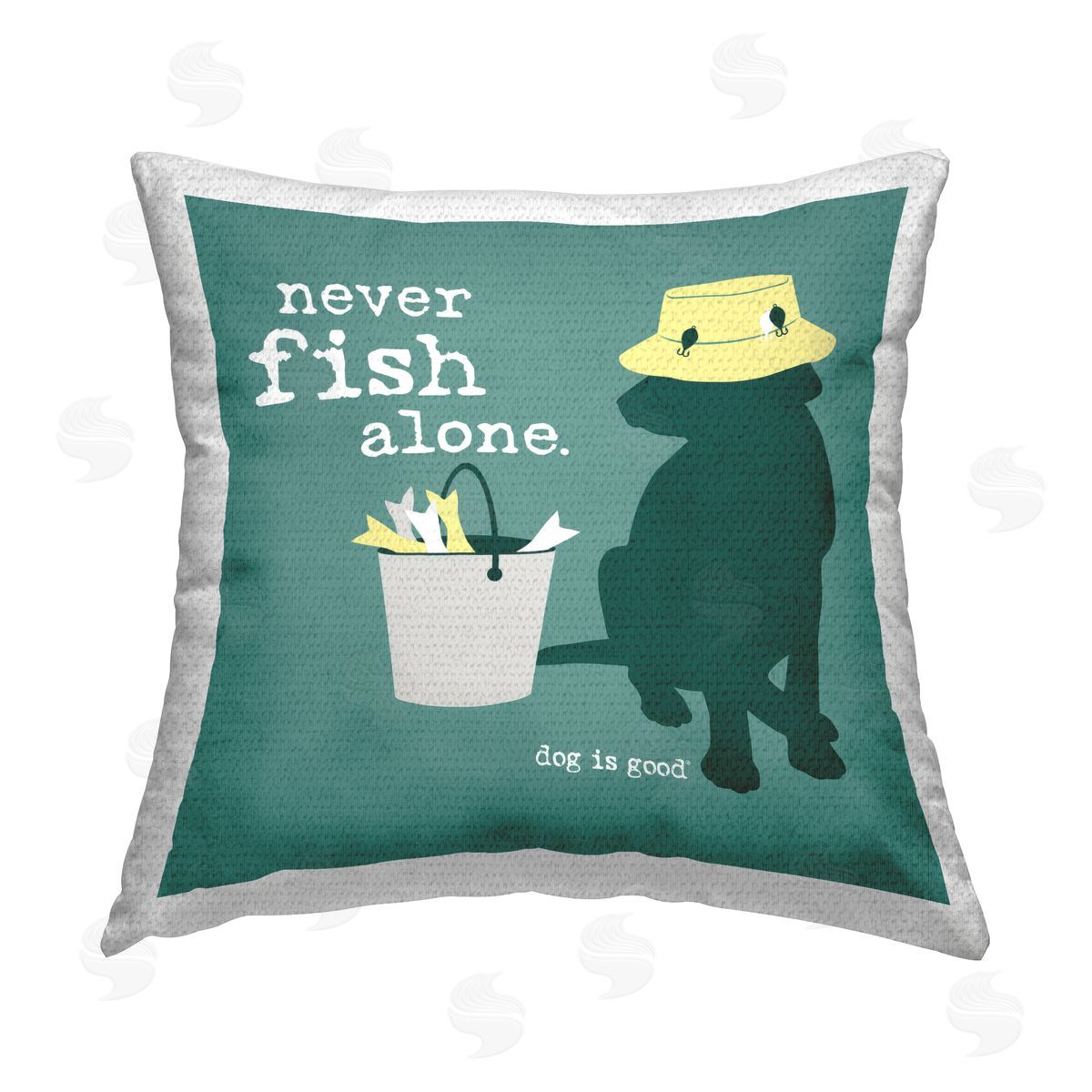 Dog Is Good Never Fish Alone Dog Outdoor Quick-Dry Polyester Printed Throw Pillow