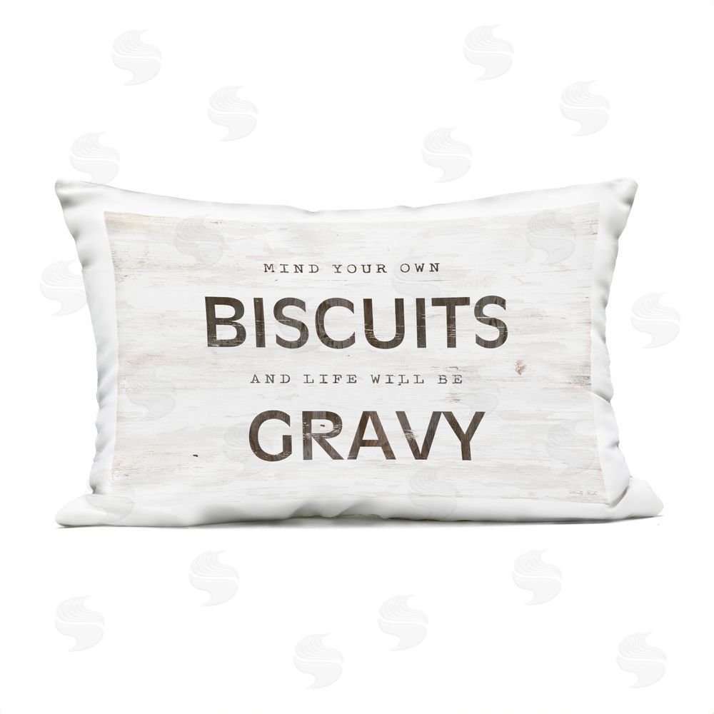 Cindy Jacobs Mind Your Biscuits Life Is Gravy Outdoor Printed Throw Pillow