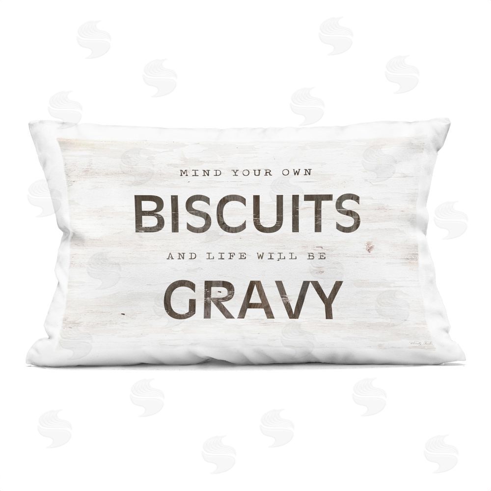 Cindy Jacobs Mind Your Biscuits Life Is Gravy Printed Throw Pillow