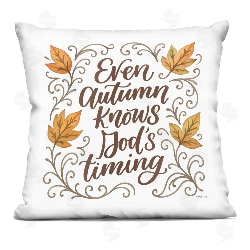 Imperfect Dust Autumn Knows God's Timing Indoor Printed Throw Pillow