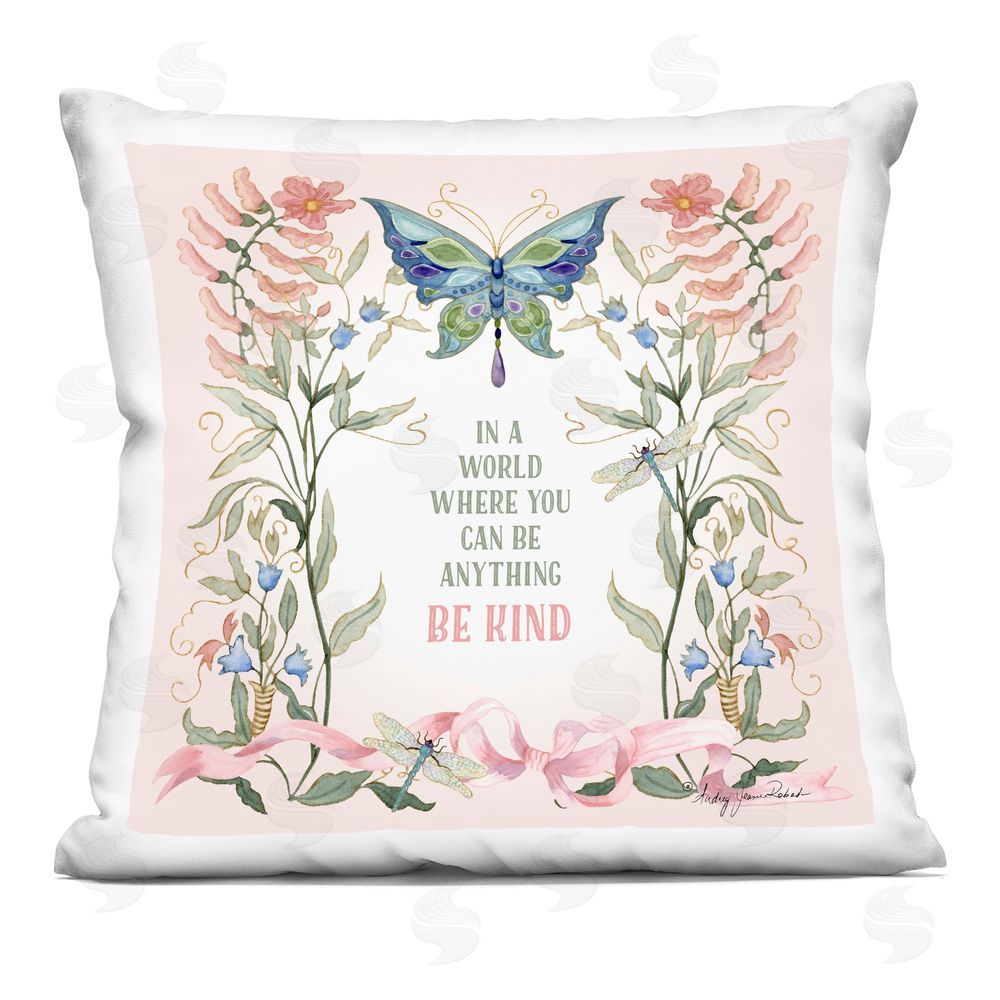 Audrey Jeanne Roberts In A World Be Kind Indoor Plush Polyester Square Throw Pillow