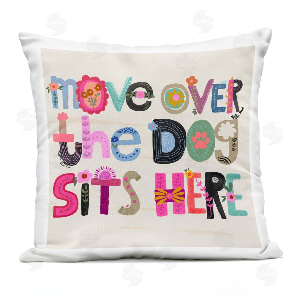 Amylee Weeks Move Over Dog Sits Here Outdoor Quick-Dry Polyester Square Throw Pillow