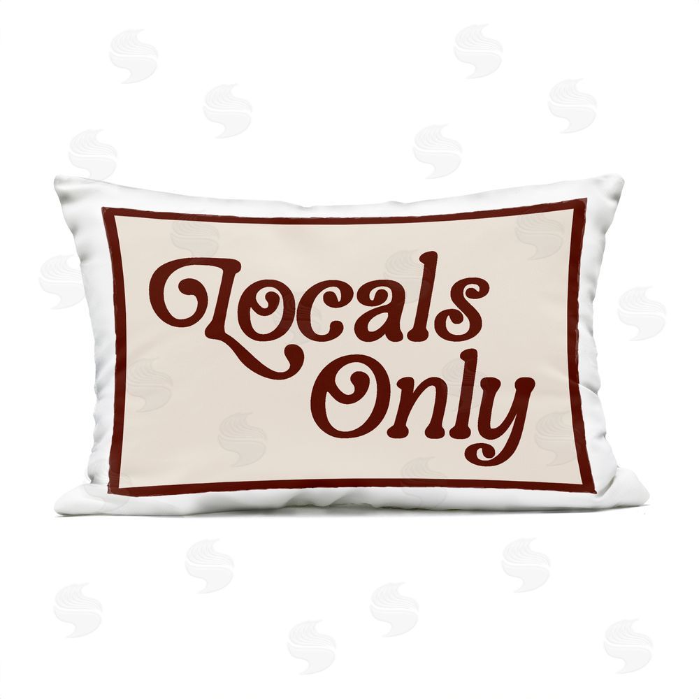 Lil' Rue Vintage Locals Only Message Outdoor Quick-Dry Polyester Lumbar Pillow